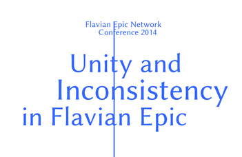 Unity and Inconsistency in Flavian Epic